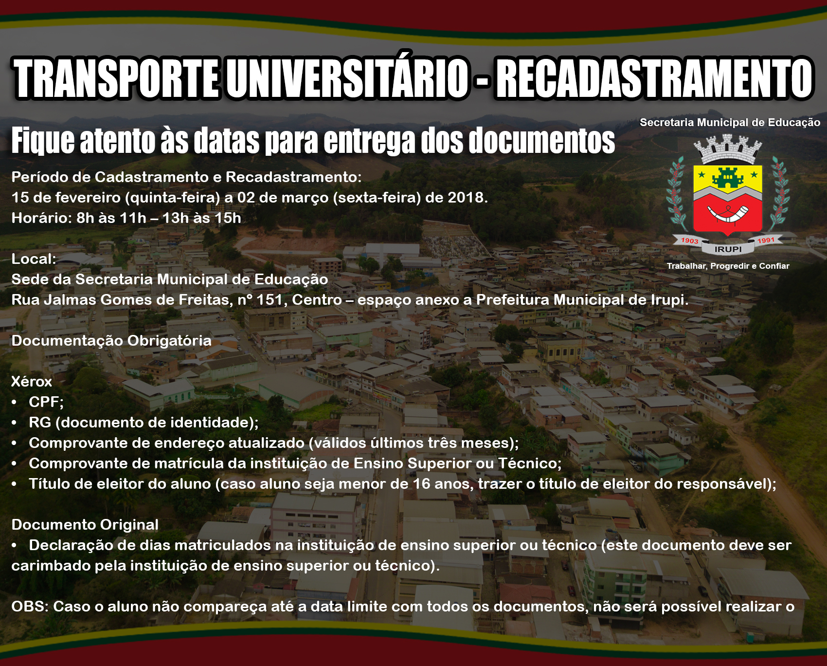 CADASTRAMENTO E RECADASTRAMENTO DO AUXÍLIO TRANSPORTE ESCOLAR