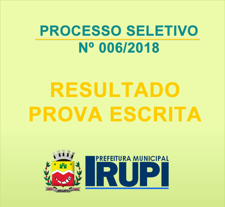 RESULTADO PROCESSO SELETIVO 006/2018