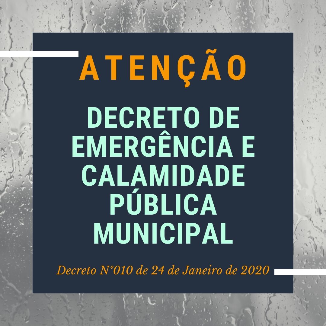 Decreto de emergência e calamidade pública municipal