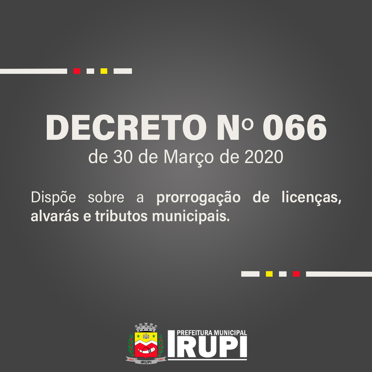 DECRETO Nº: 066 DE 30 DE MARÇO DE 2020.