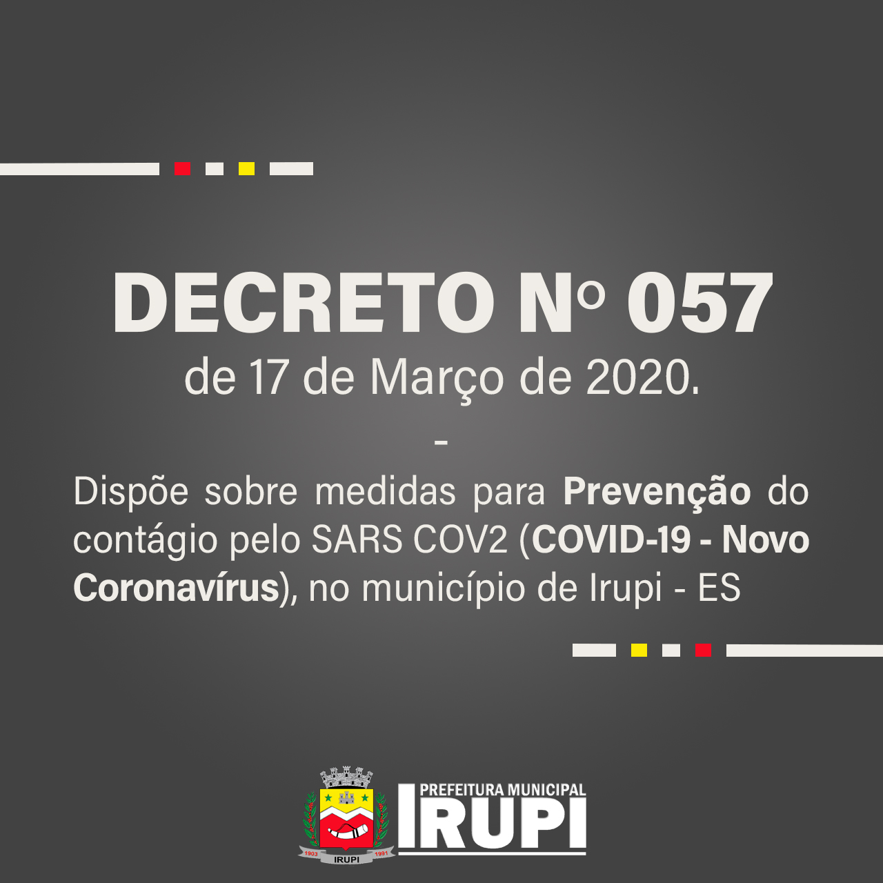 DECRETO Nº: 057 de 17 de Março de 2020.