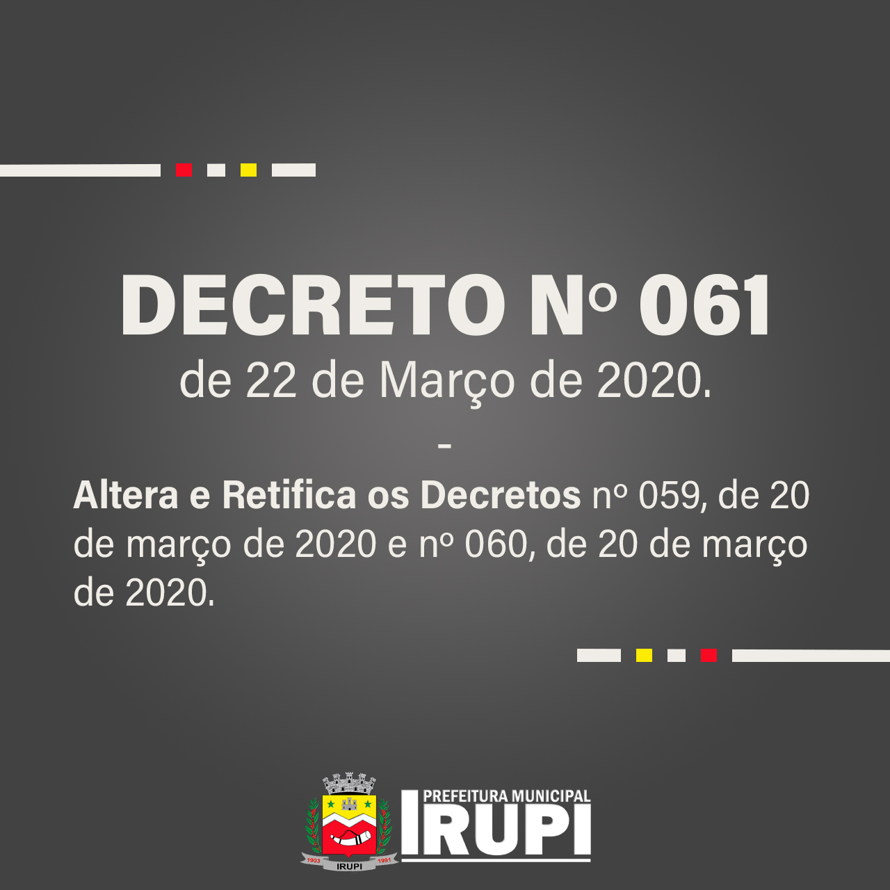 DECRETO Nº: 061 DE 22 DE MARÇO DE 2020.