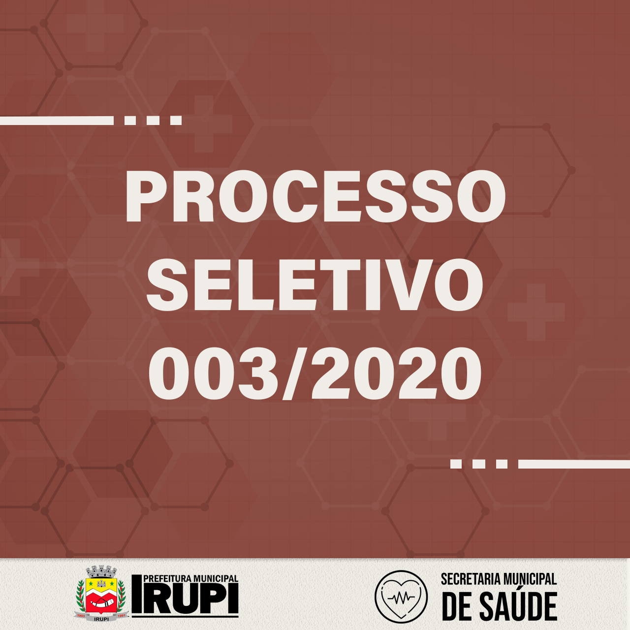 EDITAL DE PROCESSO SELETIVO SIMPLIFICADO - SAÚDE - Nº 003/2020