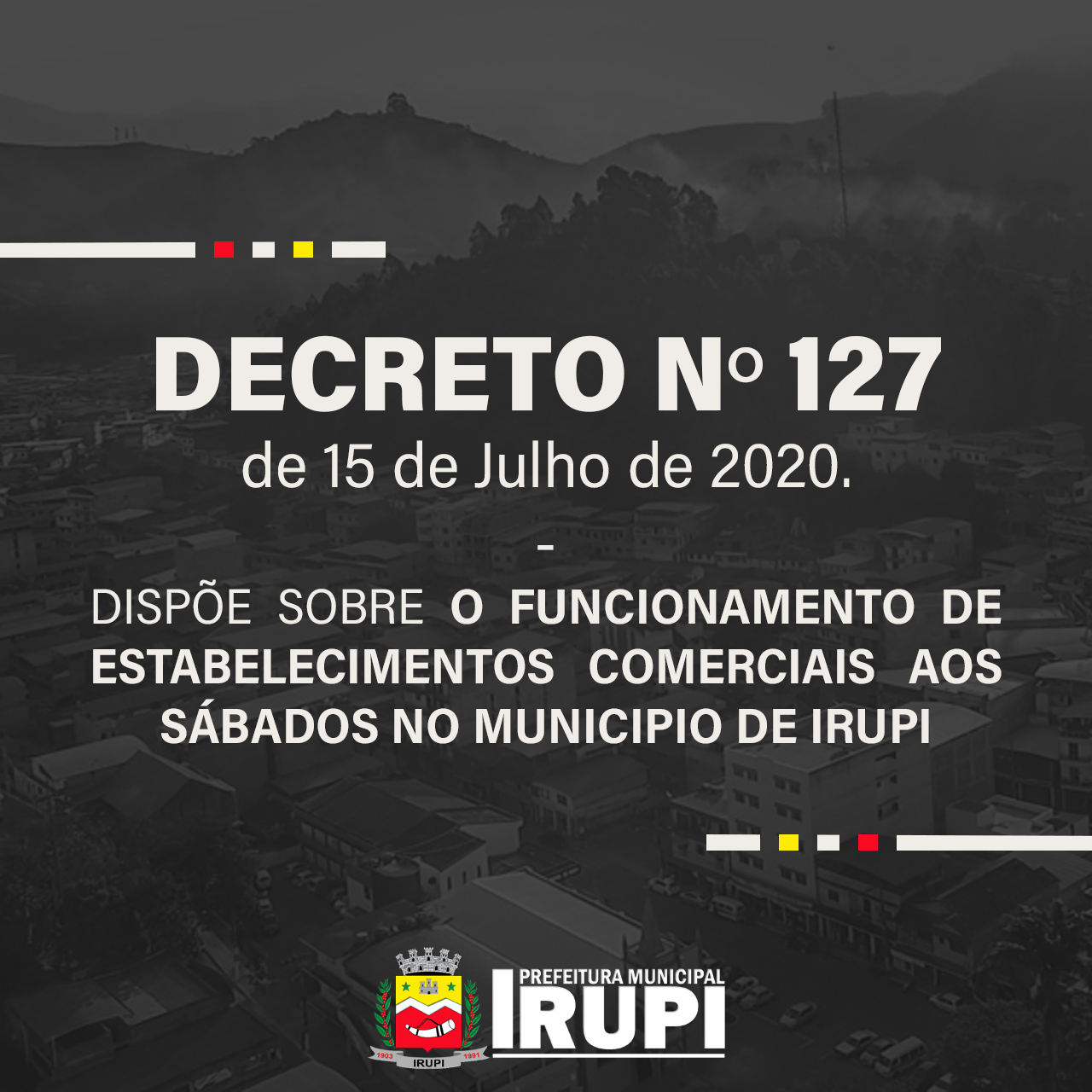 DECRETO Nº: 127 DE 15 DE JUNHO DE 2020.