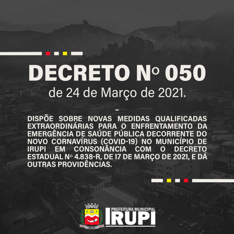 DECRETO Nº: 50 DE 24 DE MARÇO DE 2021.