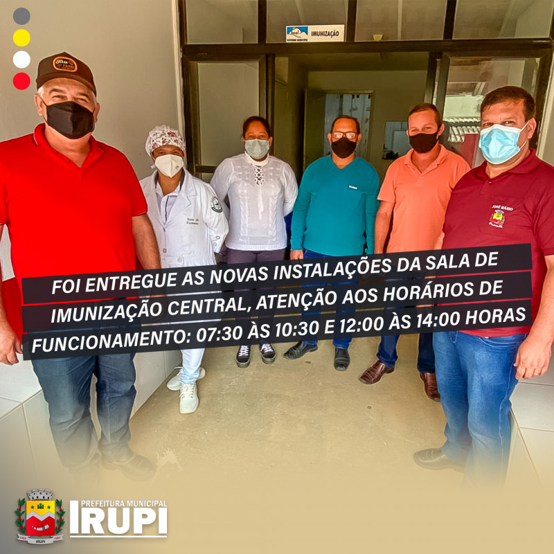 Prefeitura de Irupi entrega as Novas Instalações da Sala de Imunização Central