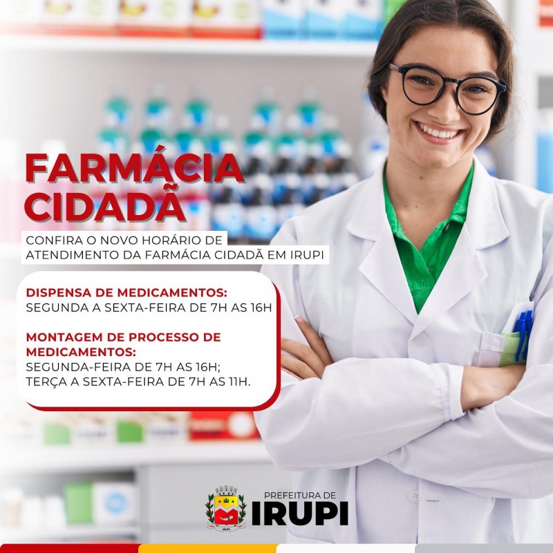 Farmácia Cidadã: Confira o novo horário de atendimento da farmácia cidadã em Irupi