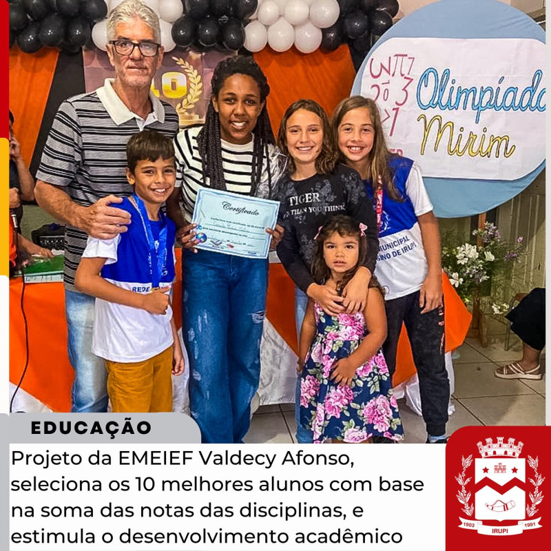 Projeto TOP10 seleciona os melhores alunos na Escola Valdecy Afonso Moreira