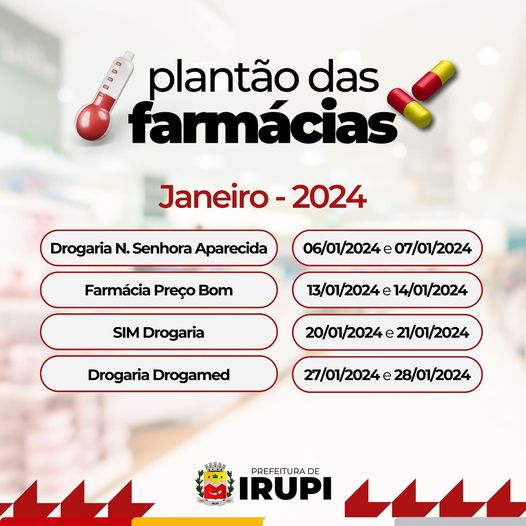 Plantão das Farmácias - Janeiro 2024