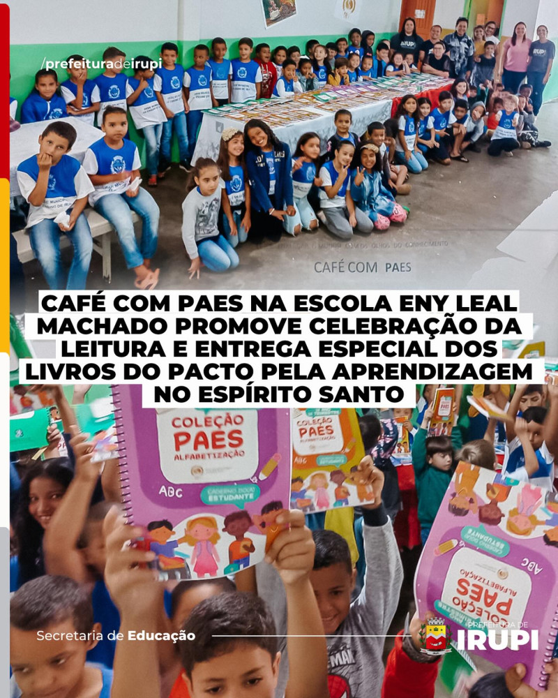 Café com PAES: EMEIEF Eny Leal Machado celebra a Leitura e entrega especial dos livros do Pacto pela Aprendizagem no ES