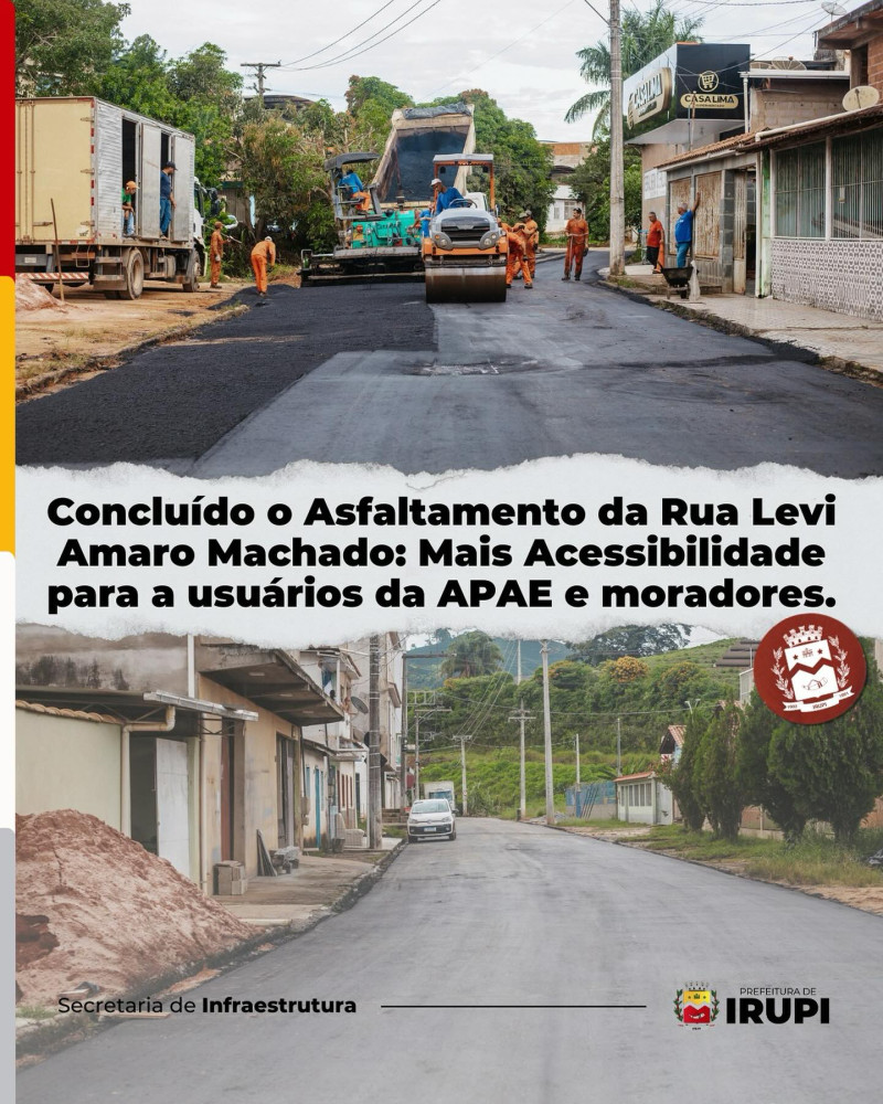 Concluído o asfaltamento da Rua Levi Amaro Machado: mais acessibilidade para os usuários da APAE e moradores