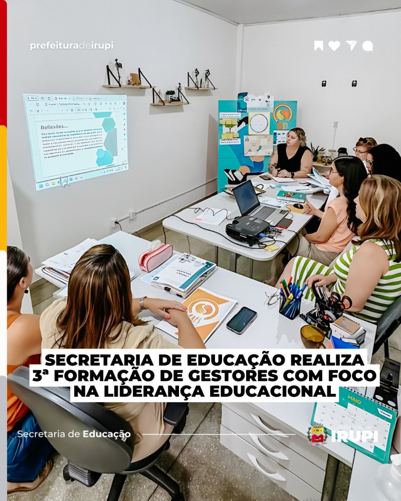 Secretaria de Educação realiza 3° Formação de Gestores com Foco na Liderança educacional