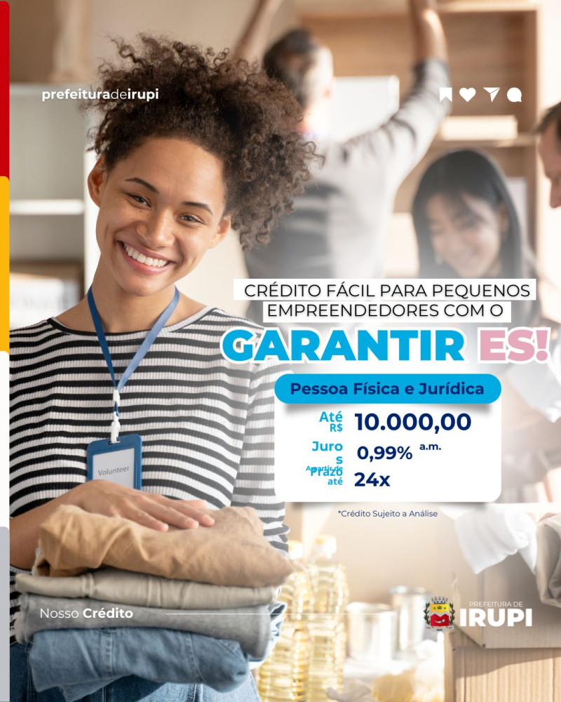 Crédito Fácil para Pequenos Empreendedores com o Garantir-ES