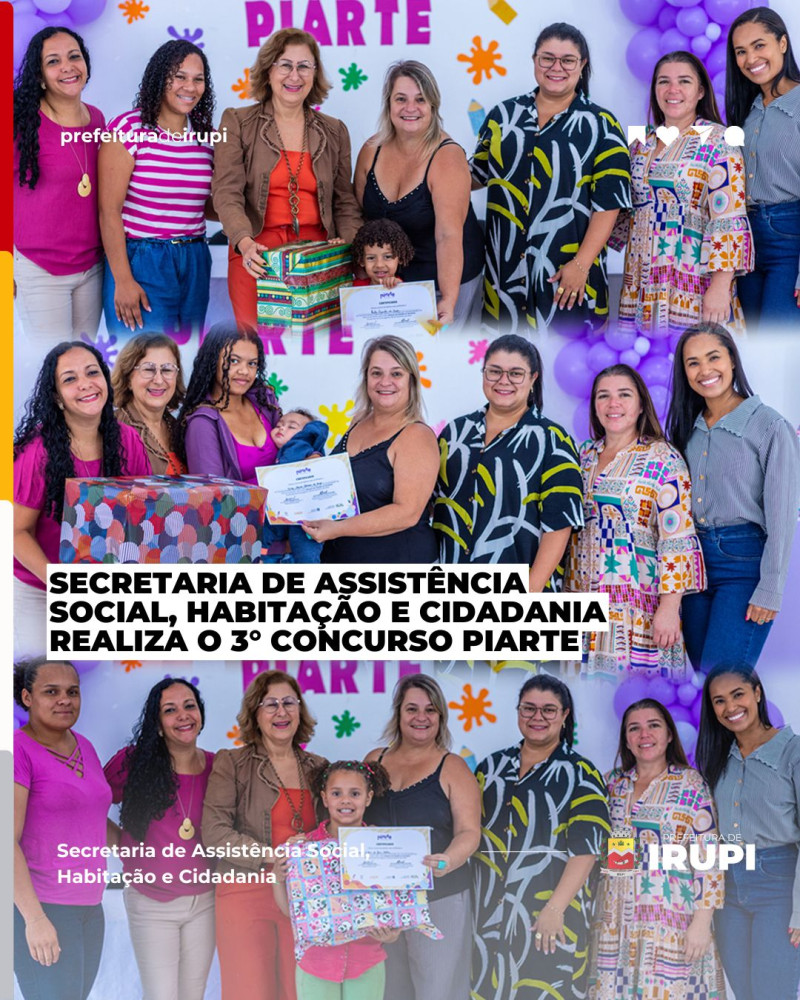 Secretaria de Assistência realiza o 3° Concurso PIARTE