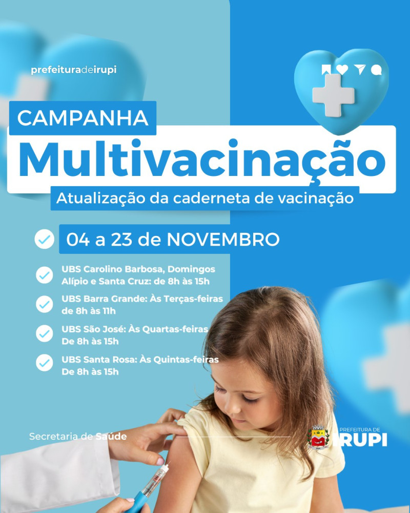 Campanha de Multivacinação - atualização da caderneta de vacinação