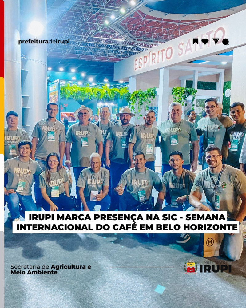 Irupi marca presença na SIC - Semana Internacional do Café, em Belo Horizonte