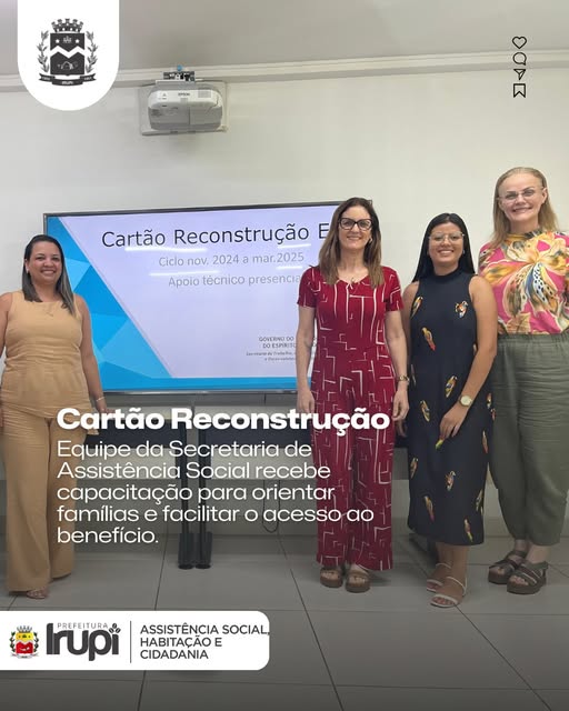 Equipe da Secretaria de Assistência Social recebe capacitação para orientar famílias e facilitar o acesso ao benefício